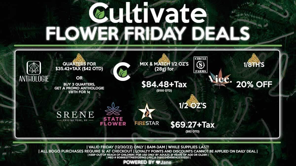 Cultivate Las Vegas Dispensary Daily Deals! Valid FRIDAY 12/30 Only | 8AM-3AM | While Supplies Last!