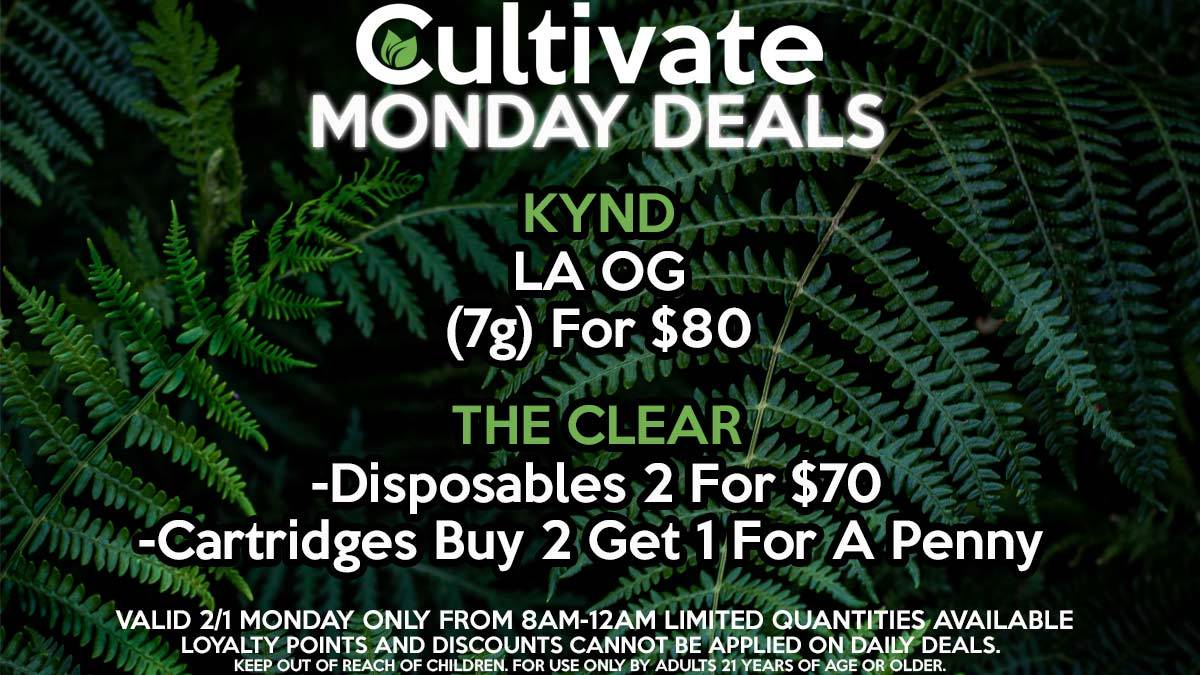 Cultivate Las Vegas Dispensary Daily Deals Valid Monday Only 2/1 8AM-12AM While Supplies Last