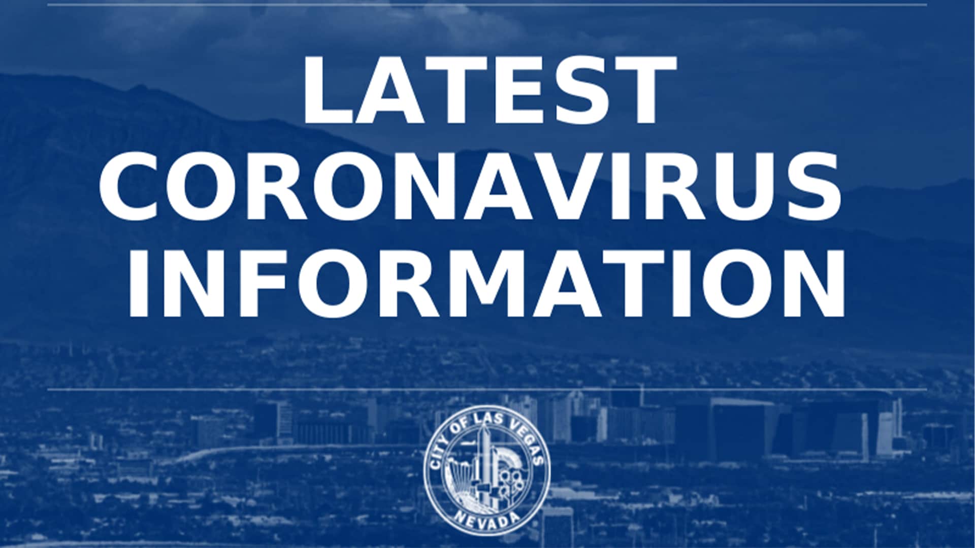 City Of Las Vegas: Coronavirus Update