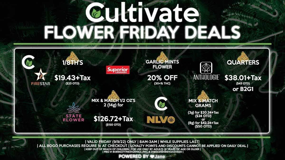 Cultivate Las Vegas Dispensary Daily Deals! Valid FRIDAY 9/9 Only | 8AM-3AM | While Supplies Last!