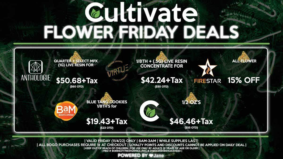 Cultivate Las Vegas Dispensary Daily Deals! Valid FRIDAY 11/4 Only | 8AM-3AM | While Supplies Last!