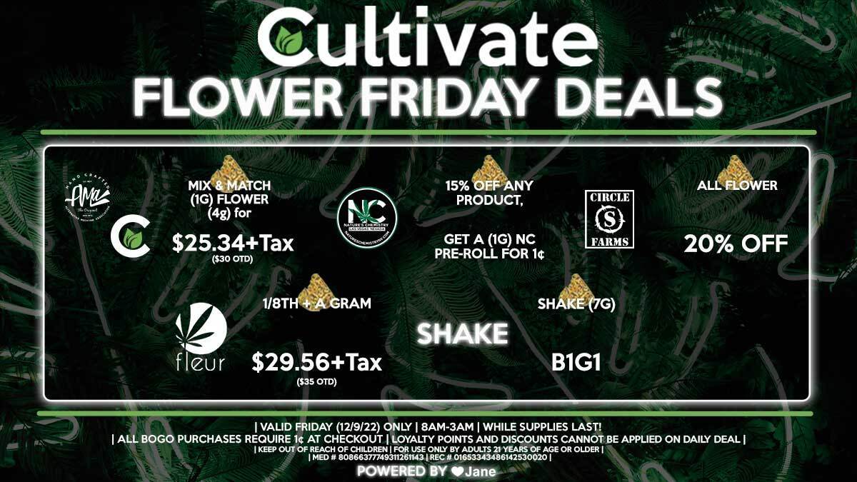 Cultivate Las Vegas Dispensary Daily Deals! Valid FRIDAY 12/9 Only | 8AM-3AM | While Supplies Last!