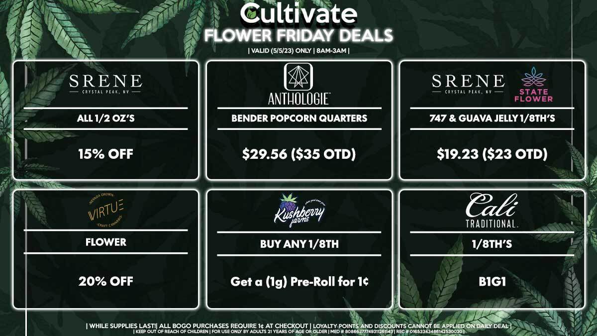 Cultivate Las Vegas Dispensary Daily Deals! Valid FRIDAY 5/5 Only | 8AM-3AM | While Supplies Last!