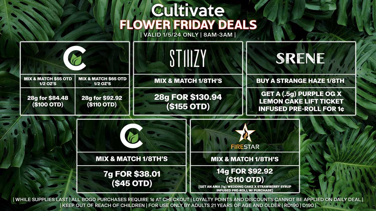 Cultivate Las Vegas Dispensary Daily Deals! Valid FRIDAY 1/5 Only | 8AM-3AM | While Supplies Last!