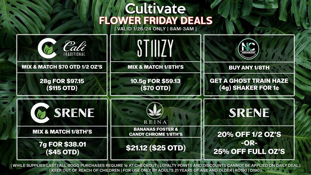 Cultivate Las Vegas Dispensary Daily Deals! Valid FRIDAY 1/26 Only | 8AM-3AM | While Supplies Last!