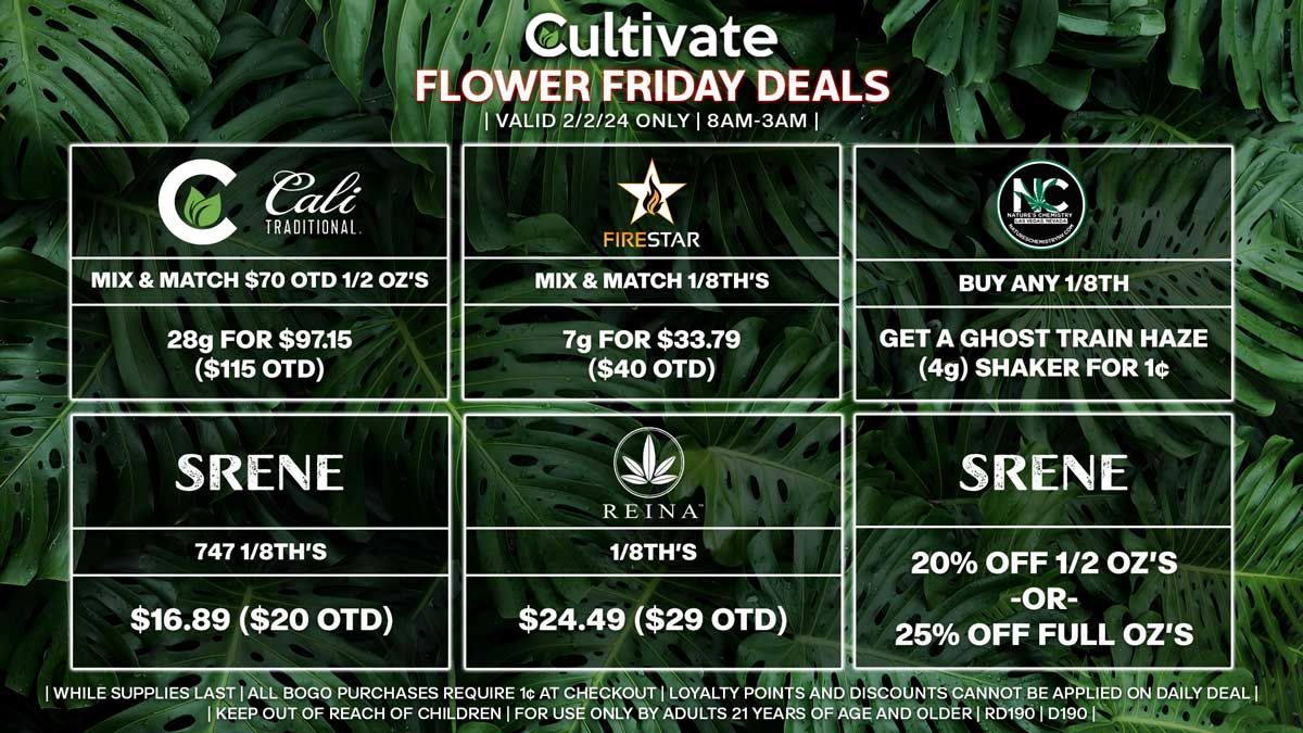 Cultivate Las Vegas Dispensary Daily Deals! Valid FRIDAY 2/2 Only | 8AM-3AM | While Supplies Last!