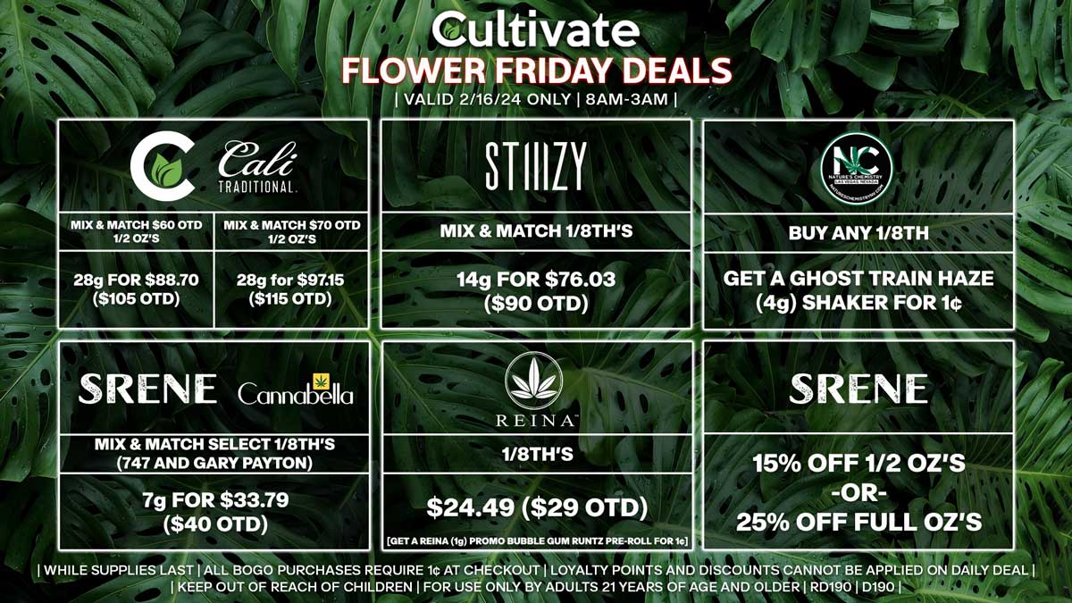 Cultivate Las Vegas Dispensary Daily Deals! Valid FRIDAY 2/16 Only | 8AM-3AM | While Supplies Last!