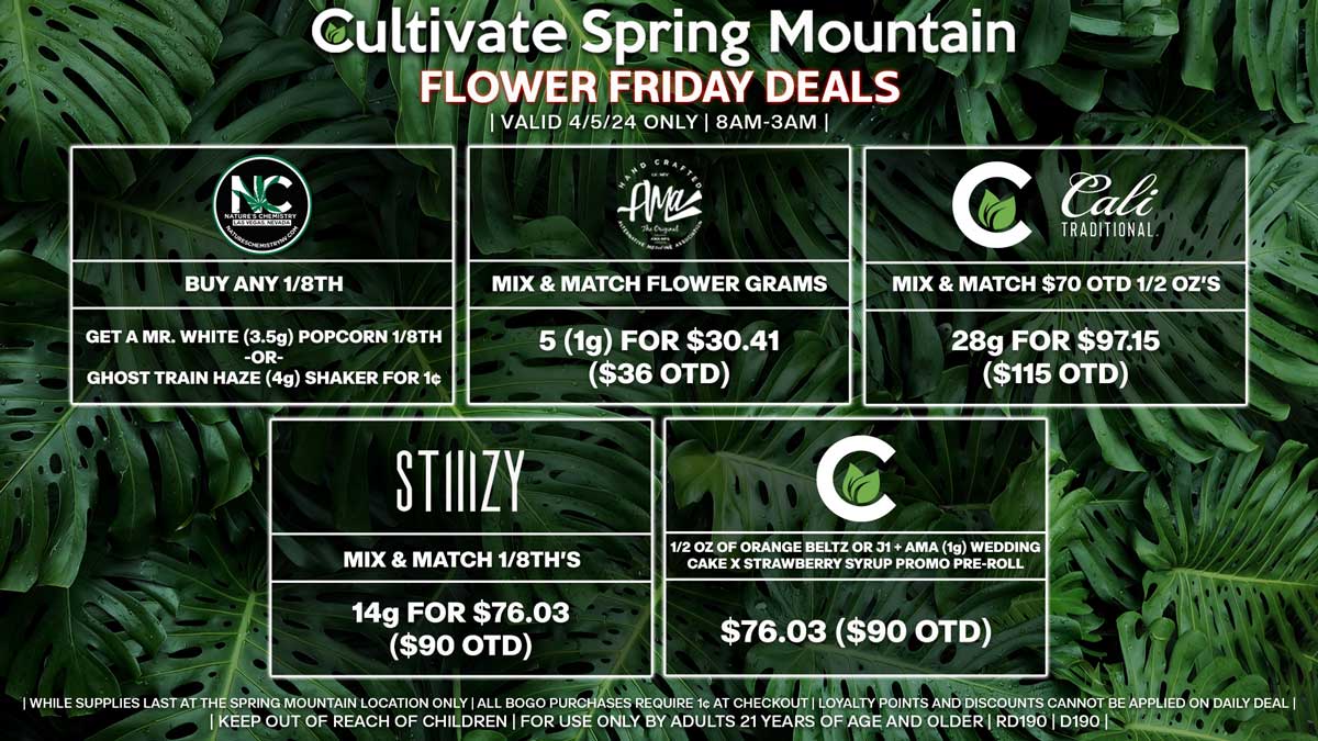 Cultivate Las Vegas Dispensary Daily Deals! Valid FRIDAY 4/5 Only | 8AM-3AM | While Supplies Last!