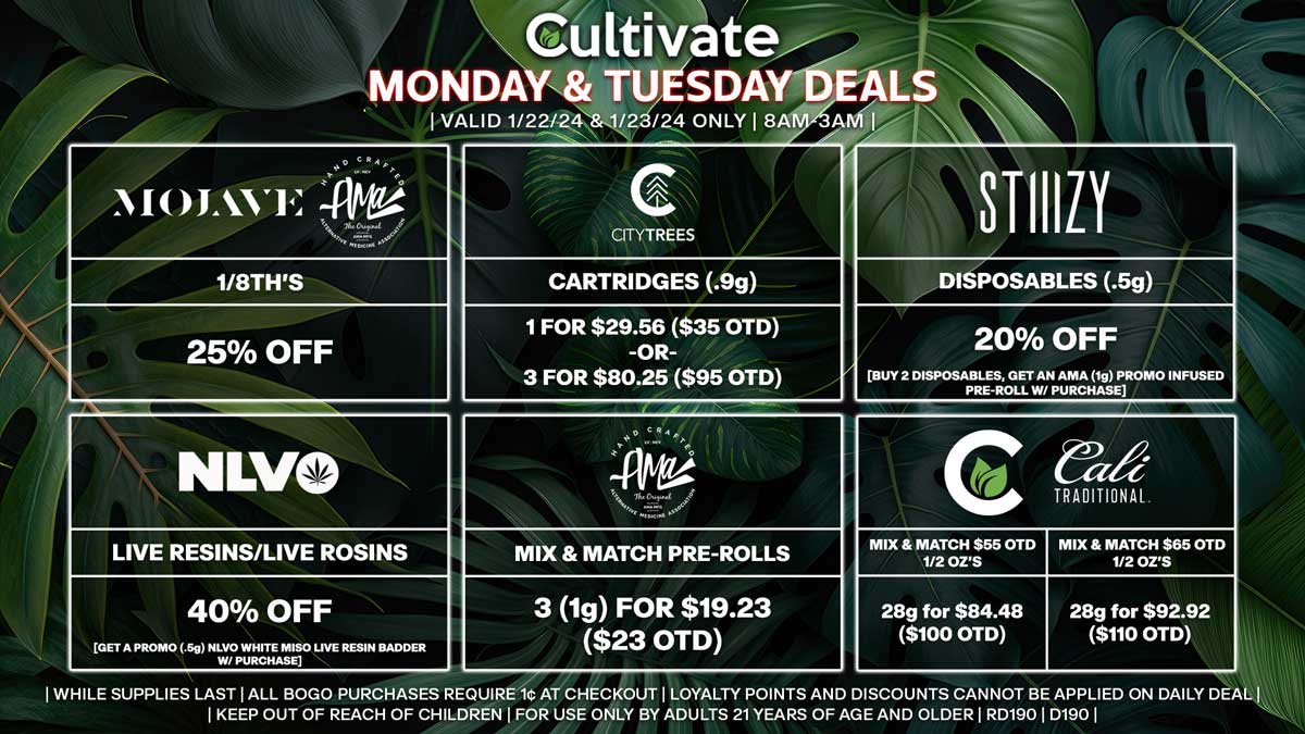 Cultivate Las Vegas Dispensary Daily Deals! Valid MONDAY & TUESDAY 1/22-1/23 Only | 8AM-3AM | While Supplies Last!