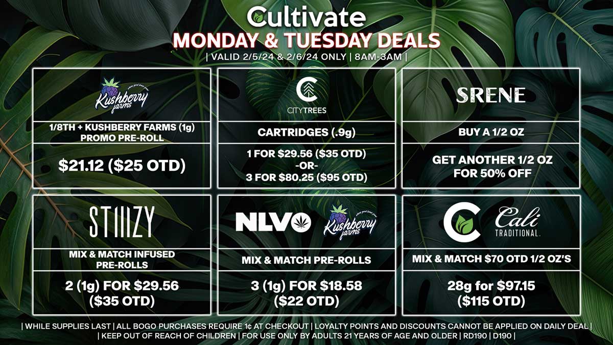 Cultivate Las Vegas Dispensary Daily Deals! Valid MONDAY & TUESDAY 2/5-2/6 Only | 8AM-3AM | While Supplies Last!