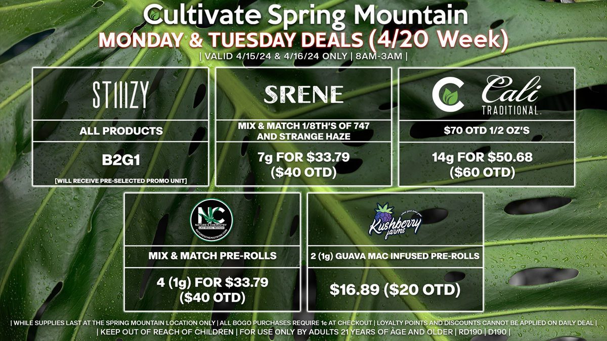 Cultivate Las Vegas Dispensary Daily Deals! Valid MONDAY & TUESDAY 4/15-4/16 Only | 8AM-3AM | While Supplies Last!