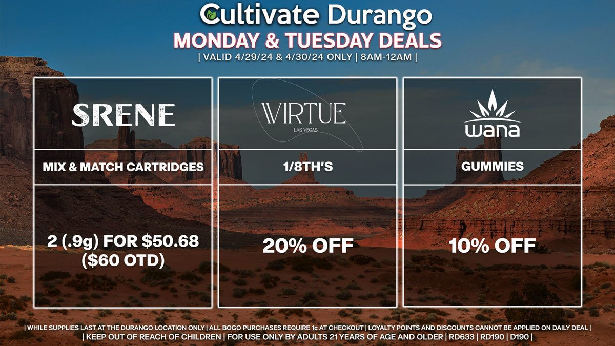 Cultivate Las Vegas Dispensary Daily Deals! Valid MONDAY & TUESDAY 4/29-4/30 Only | 8AM-12AM | While Supplies Last!