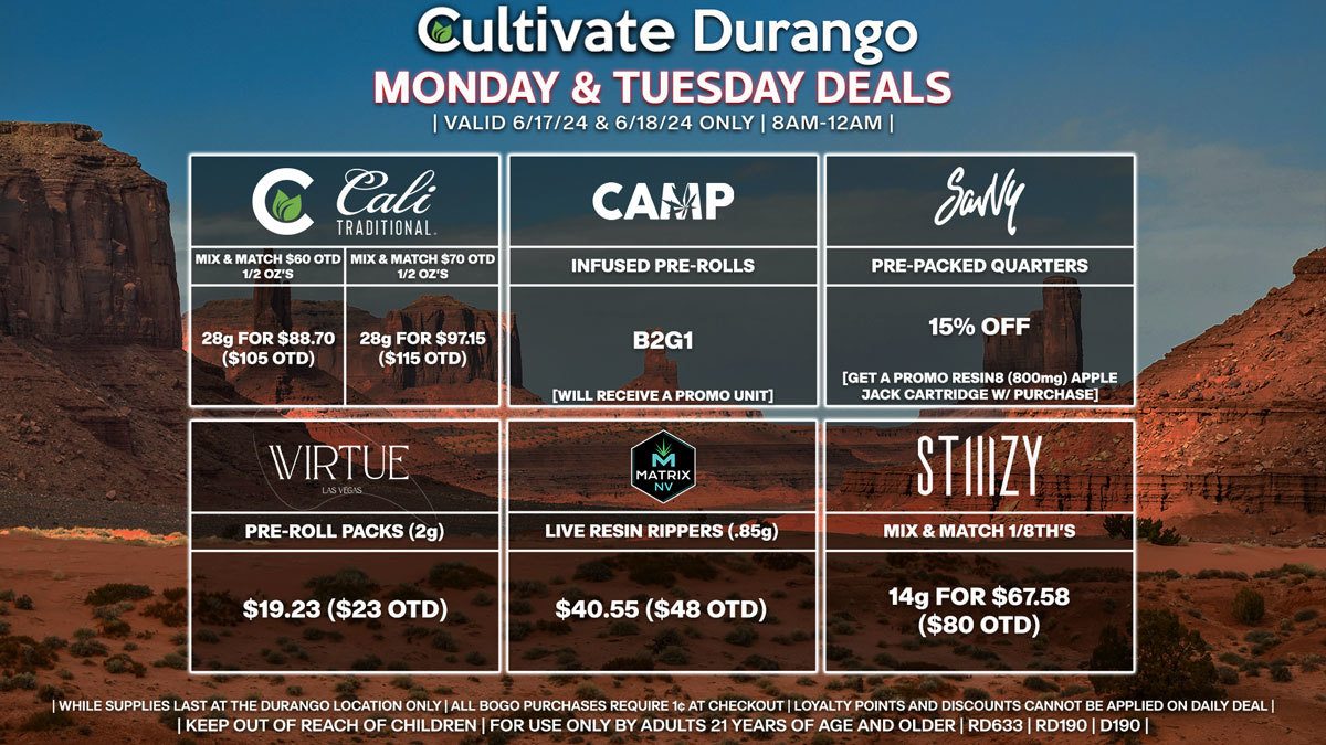 Cultivate Las Vegas Dispensary Daily Deals! Valid MONDAY & TUESDAY 6/17-6/18 Only | 8AM-12AM | While Supplies Last!