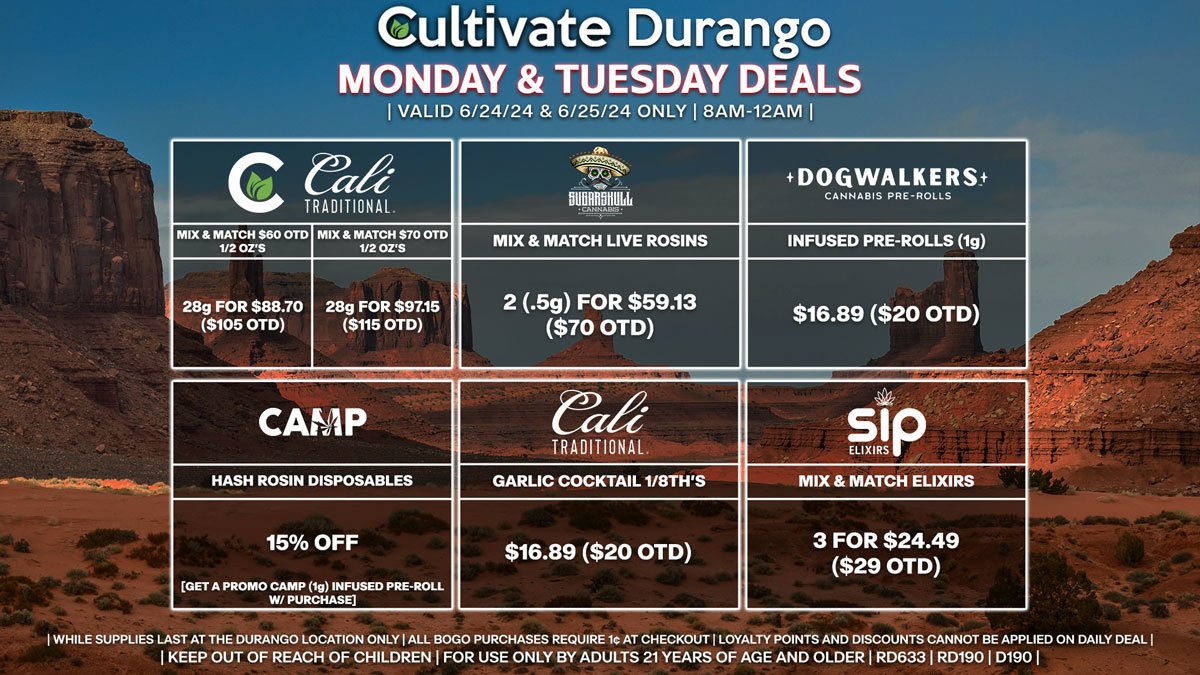 Cultivate Las Vegas Dispensary Daily Deals! Valid MONDAY & TUESDAY 6/24-6/25 Only | 8AM-12AM | While Supplies Last!