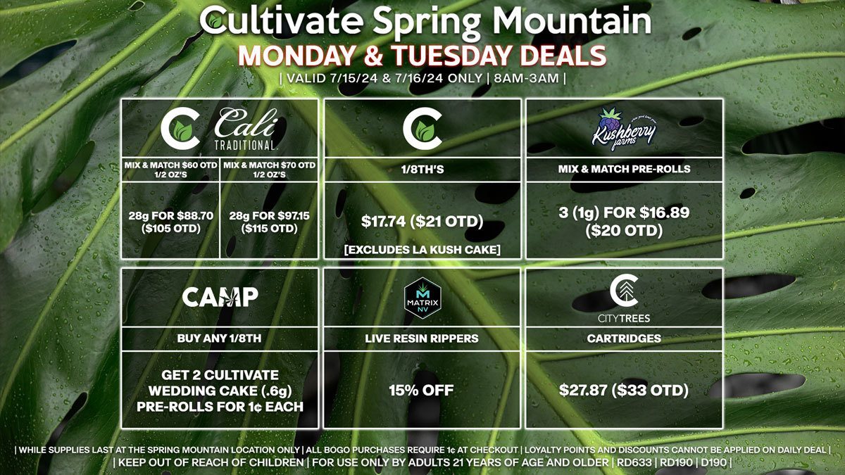 Cultivate Las Vegas Dispensary Daily Deals! Valid MONDAY & TUESDAY 7/15-7/16 Only | 8AM-3AM | While Supplies Last!