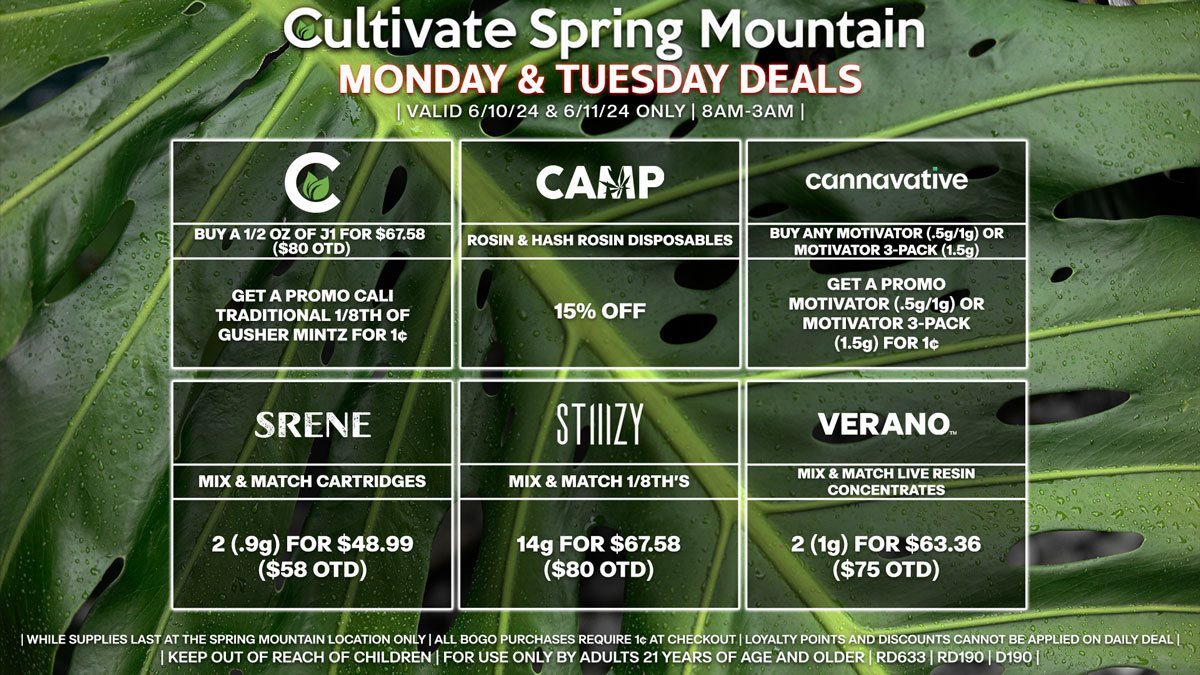 Cultivate Las Vegas Dispensary Daily Deals! Valid MONDAY & TUESDAY 6/10-6/11 Only | 8AM-3AM | While Supplies Last!