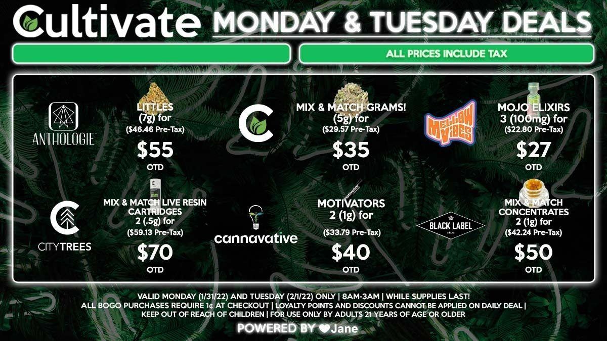 Cultivate Las Vegas Dispensary Daily Deals! Valid MONDAY & TUESDAY 1/31-2/1 Only | 8AM-3AM | While Supplies Last!