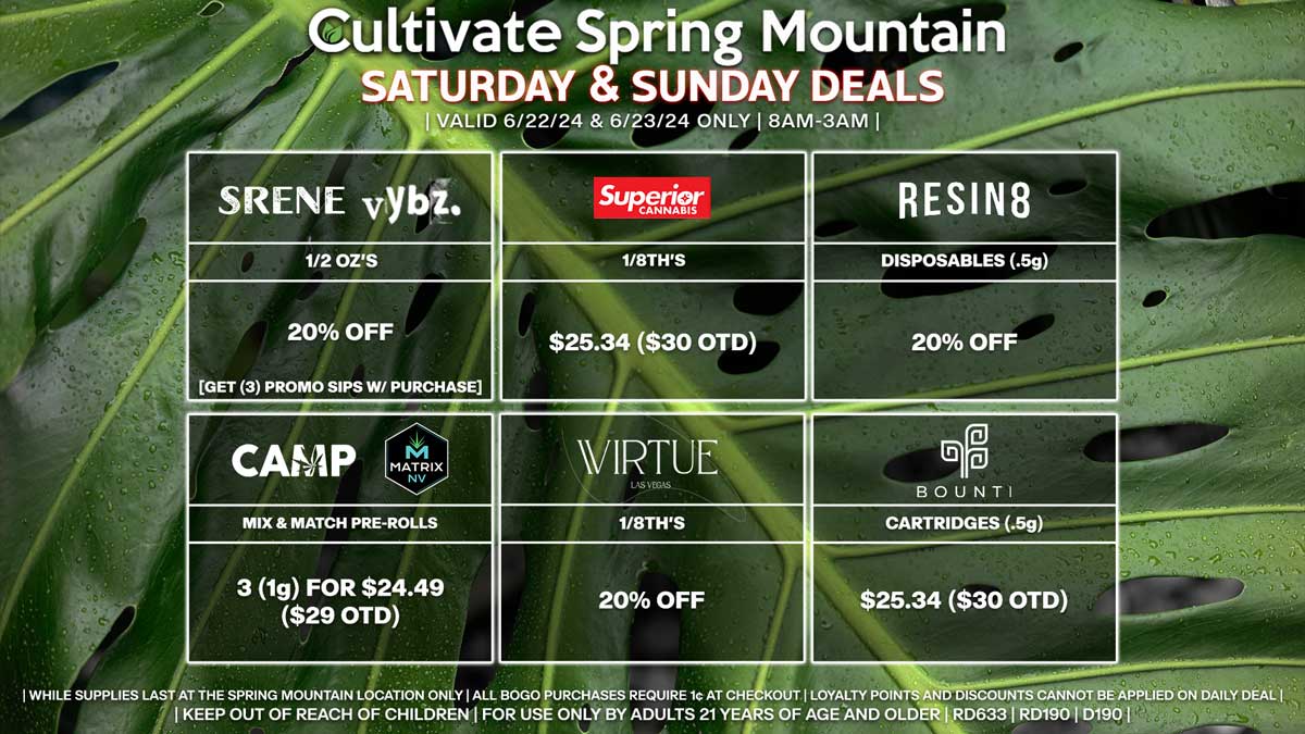 Cultivate Las Vegas Dispensary Daily Deals! Valid SATURDAY & SUNDAY 6/22-6/23 Only | 8AM-3AM | While Supplies Last!