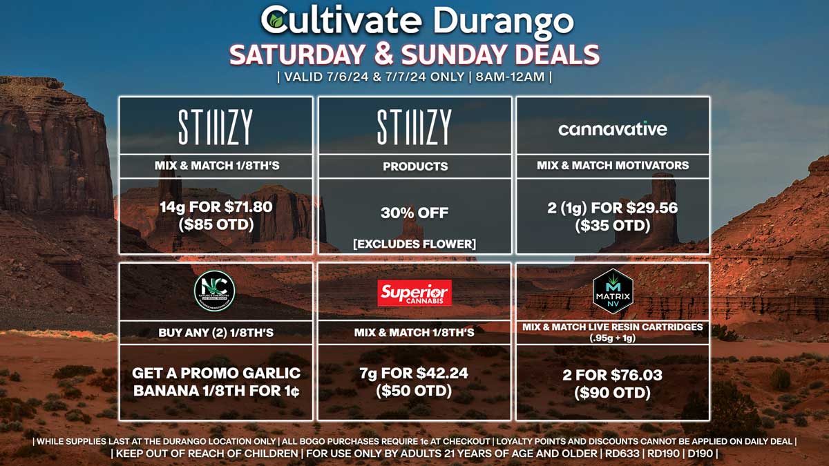 Cultivate Las Vegas Dispensary Daily Deals! Valid SATURDAY & SUNDAY 7/6-7/7 Only | 8AM-12AM | While Supplies Last!