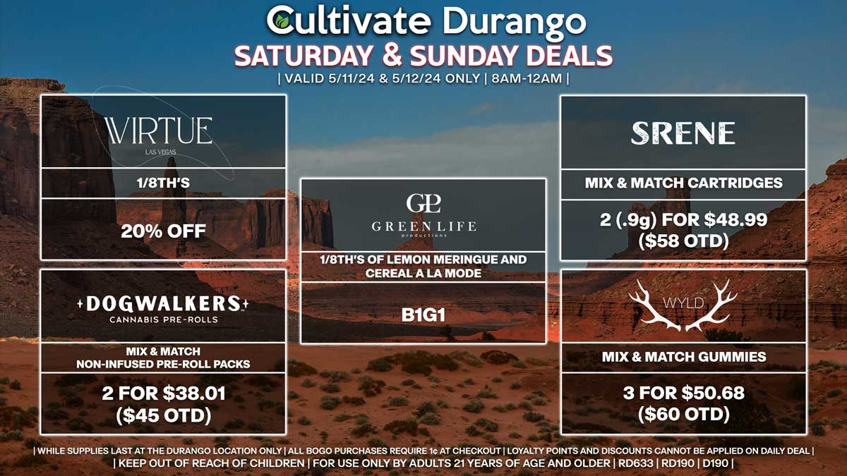 Cultivate Las Vegas Dispensary Daily Deals! Valid SATURDAY & SUNDAY 5/11-5/12 Only | 8AM-12AM | While Supplies Last!