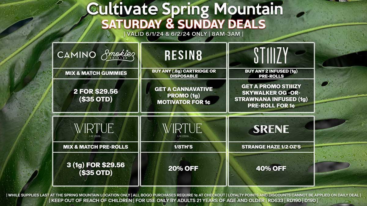 Cultivate Las Vegas Dispensary Daily Deals! Valid SATURDAY & SUNDAY 6/1-6/2 Only | 8AM-3AM | While Supplies Last!