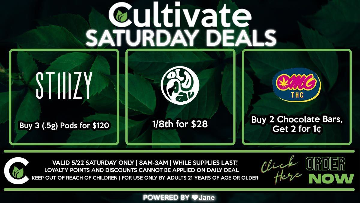 Cultivate Las Vegas Dispensary Daily Deals! Valid SATURDAY 6/19 Only | 8AM-3AM | While Supplies Last!