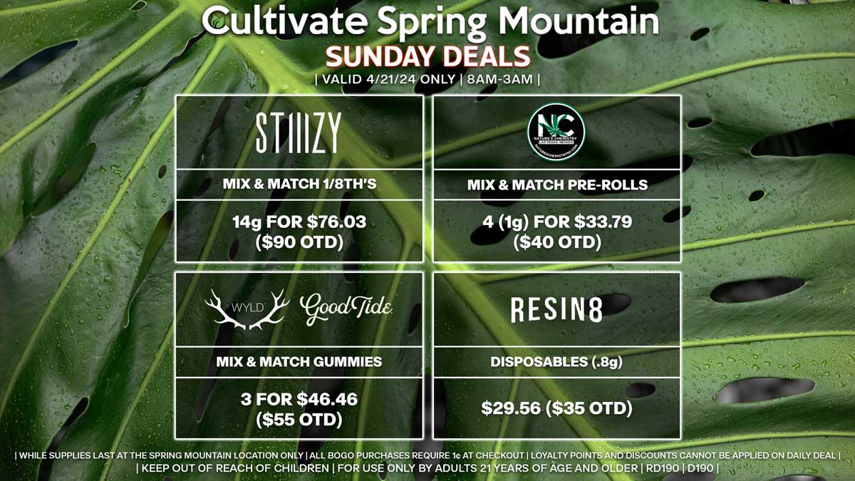 Cultivate Las Vegas Dispensary Daily Deals! Valid SUNDAY 4/21 Only | 8AM-3AM | While Supplies Last!