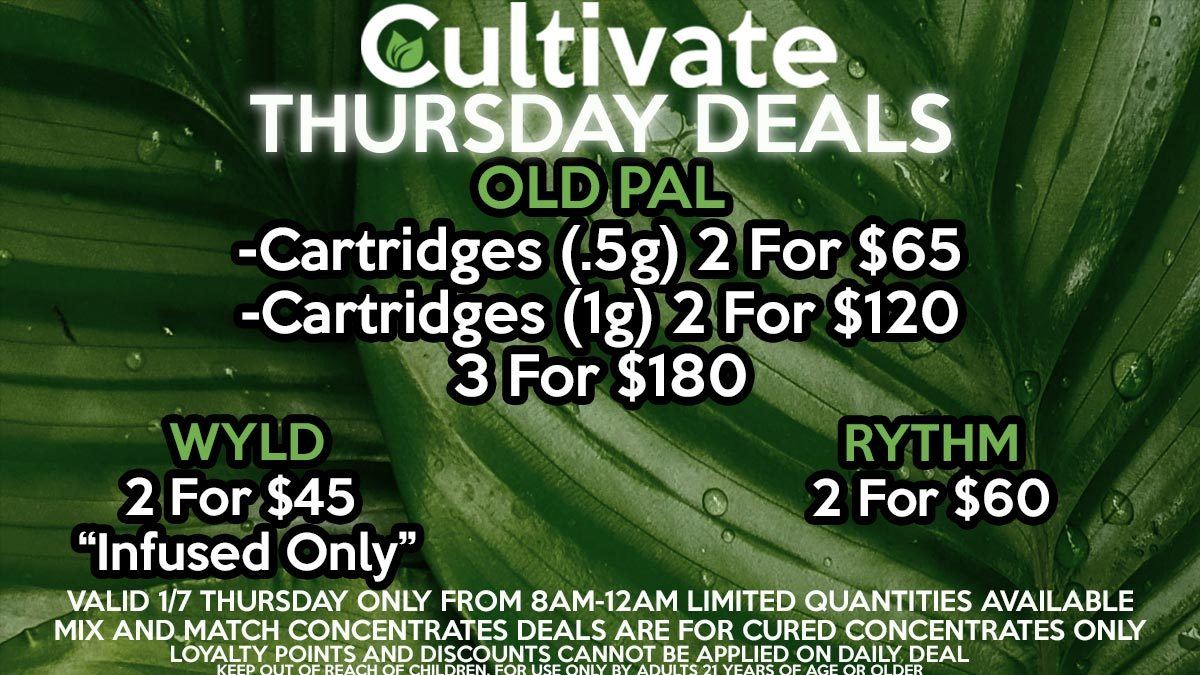 Cultivate Las Vegas Dispensary Daily Deals Valid Thursday Only 1/28 8AM-12AM While Supplies Last