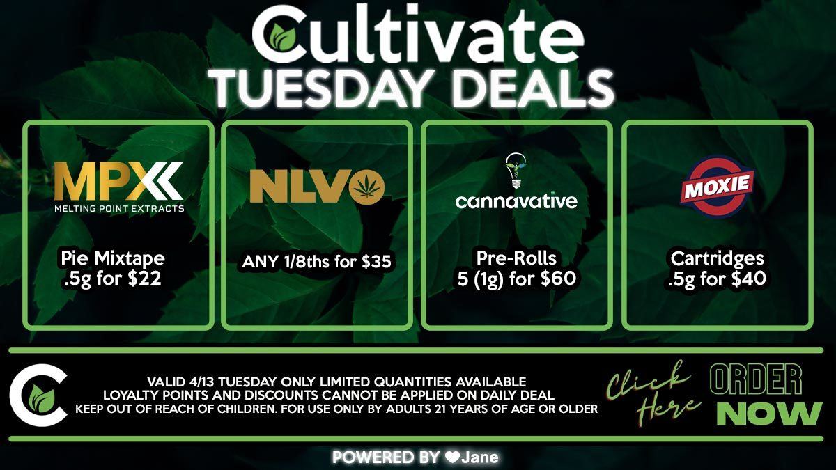 Cultivate Las Vegas Dispensary Daily Deals Valid TUESDAY Only 4/13  8AM-12AM While Supplies Last