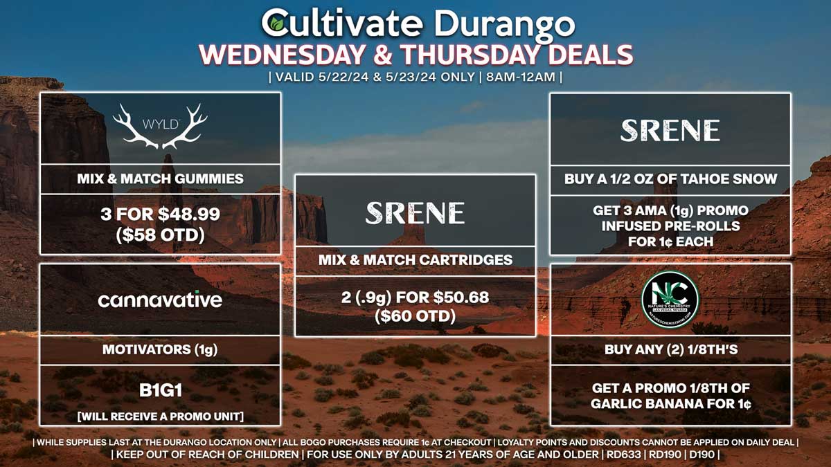 Cultivate Las Vegas Dispensary Daily Deals! Valid WEDNESDAY & THURSDAY 5/22-5/23 Only | 8AM-12AM | While Supplies Last!