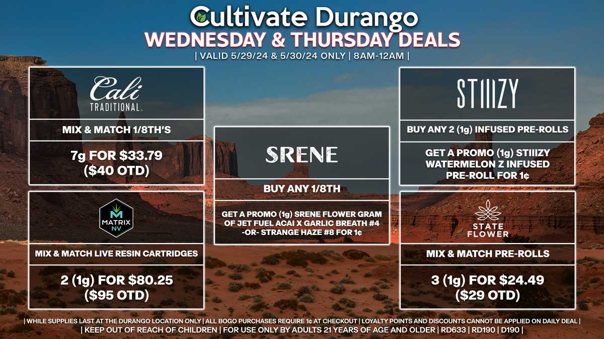 Cultivate Las Vegas Dispensary Daily Deals! Valid WEDNESDAY & THURSDAY 5/29-5/30 Only | 8AM-12AM | While Supplies Last!