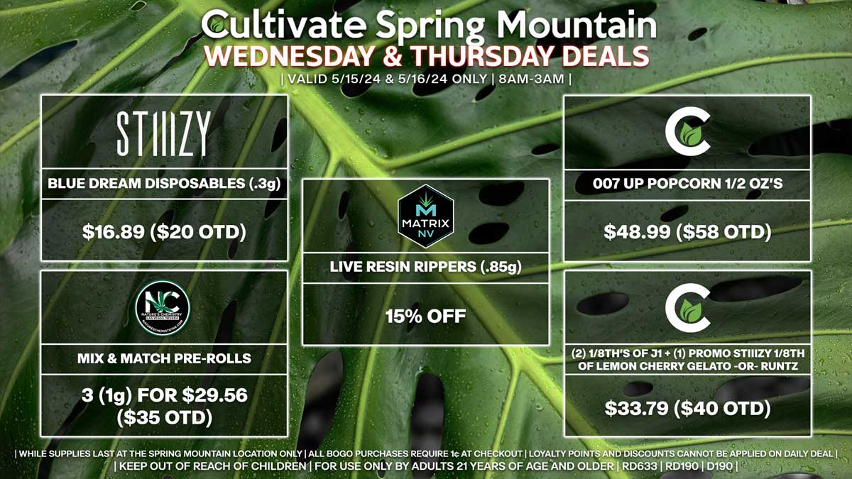 Cultivate Las Vegas Dispensary Daily Deals! Valid WEDNESDAY & THURSDAY 5/15-5/16 Only | 8AM-3AM | While Supplies Last!