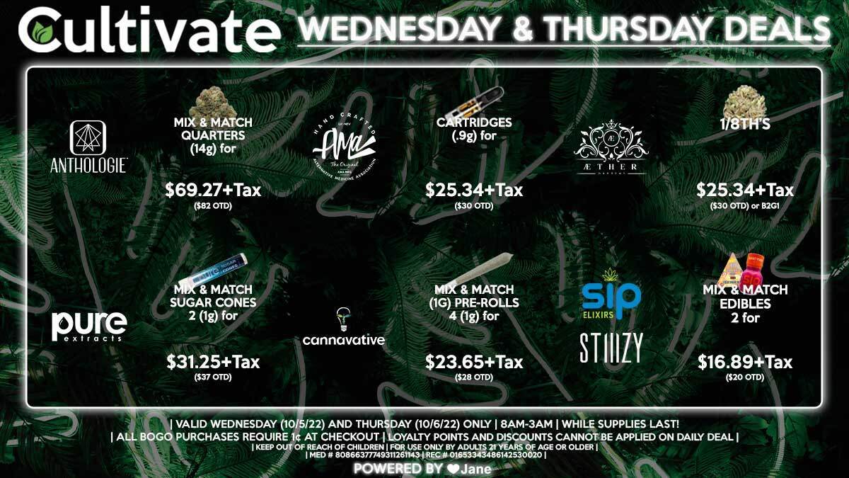 Cultivate Las Vegas Dispensary Daily Deals! Valid WEDNESDAY & THURSDAY 10/5-10/6 Only | 8AM-3AM | While Supplies Last!