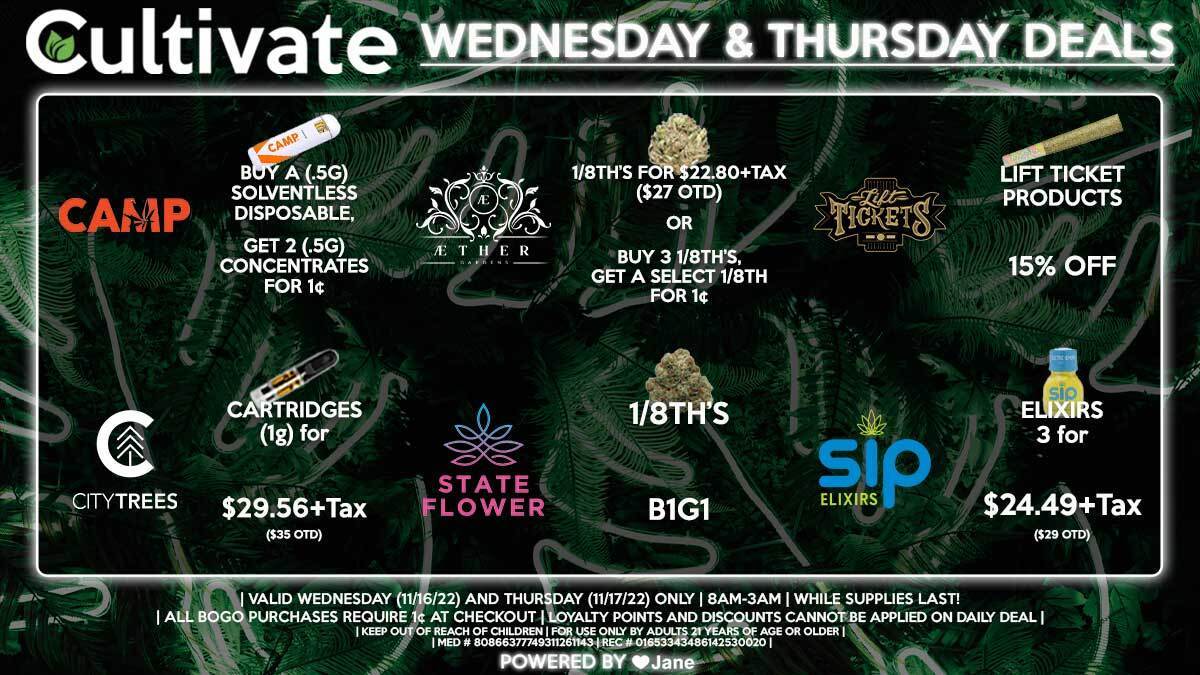 Cultivate Las Vegas Dispensary Daily Deals! Valid WEDNESDAY & THURSDAY 11/16-11/17 Only | 8AM-3AM | While Supplies Last!