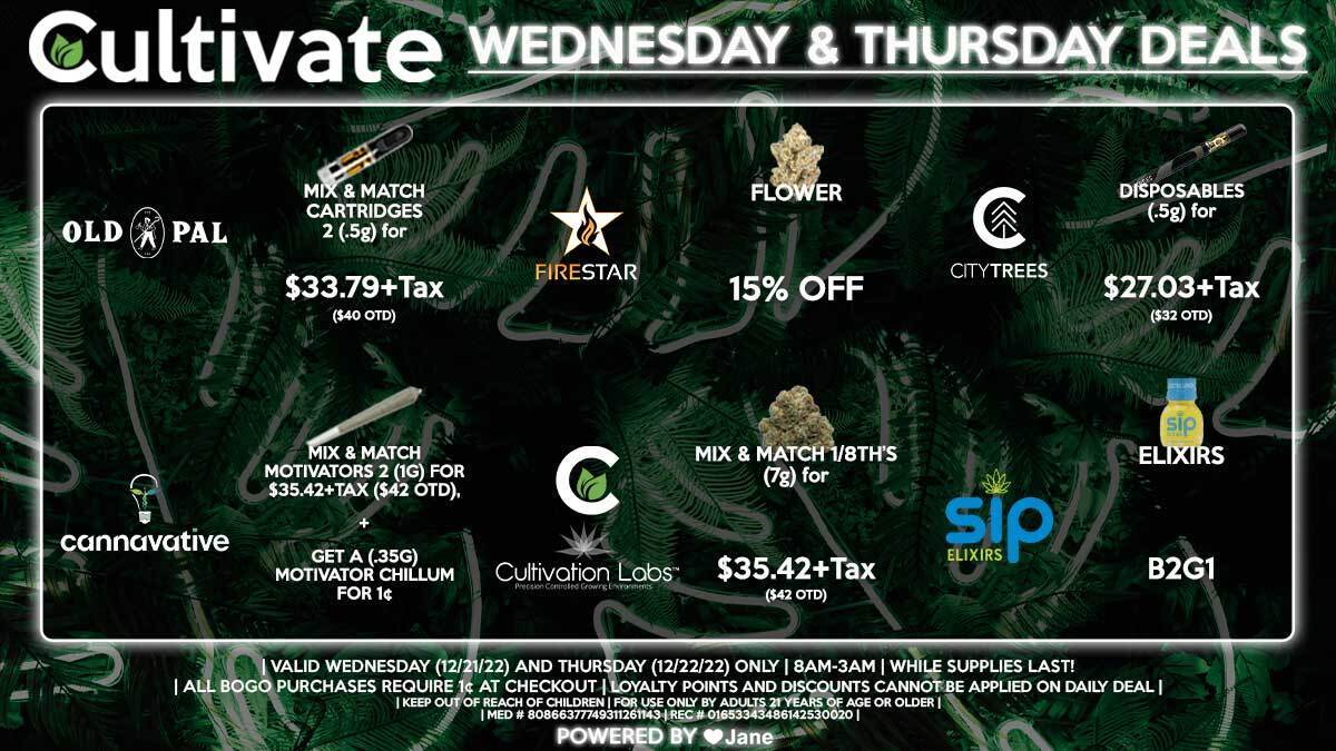 Cultivate Las Vegas Dispensary Daily Deals! Valid WEDNESDAY & THURSDAY 12/21-12/22 Only | 8AM-3AM | While Supplies Last!